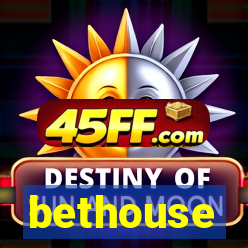 bethouse