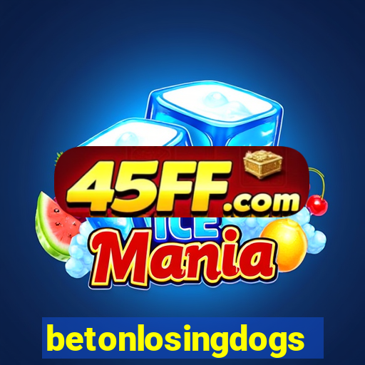 betonlosingdogs