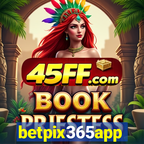 betpix365app