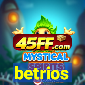 betrios