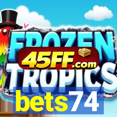bets74