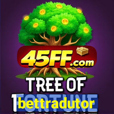 bettradutor
