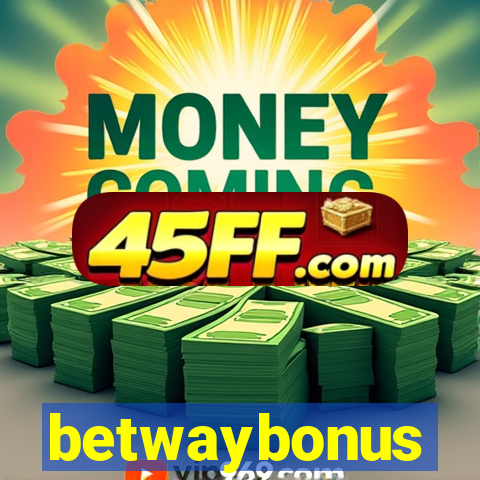 betwaybonus