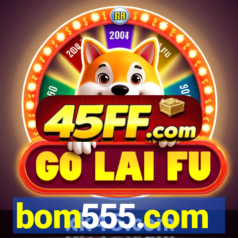 bom555.com