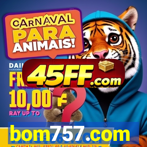 bom757.com