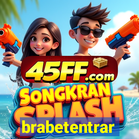 brabetentrar
