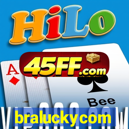 braluckycom