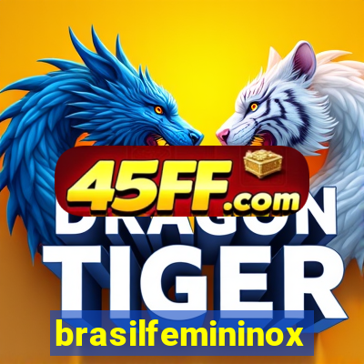 brasilfemininox