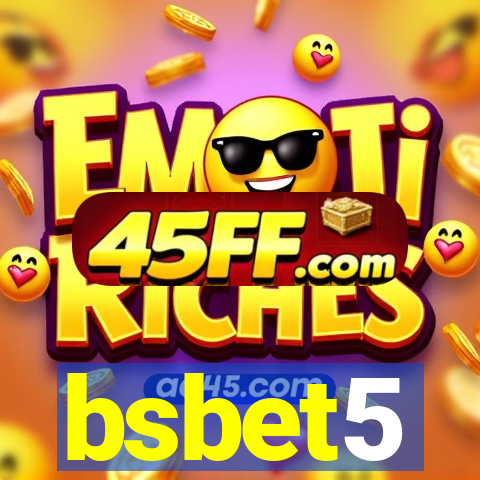 bsbet5