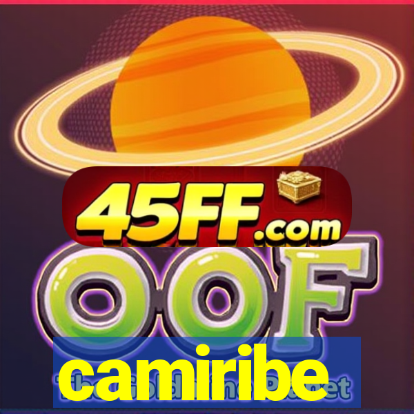 camiribe