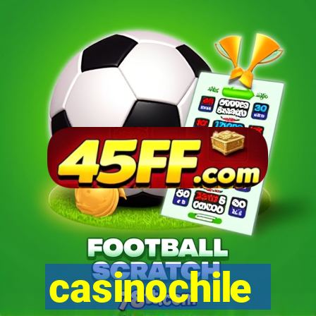 casinochile