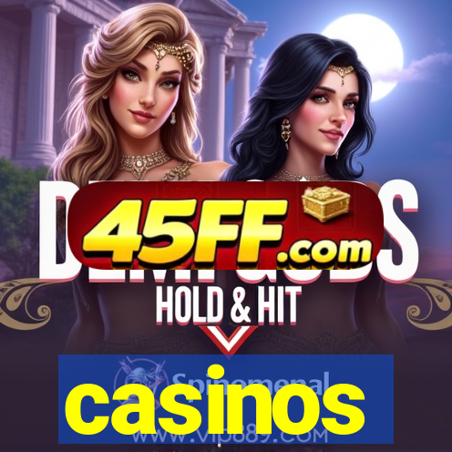 casinos