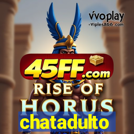 chatadulto