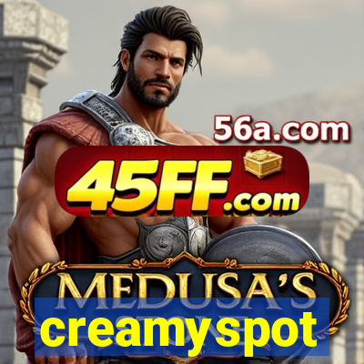 creamyspot
