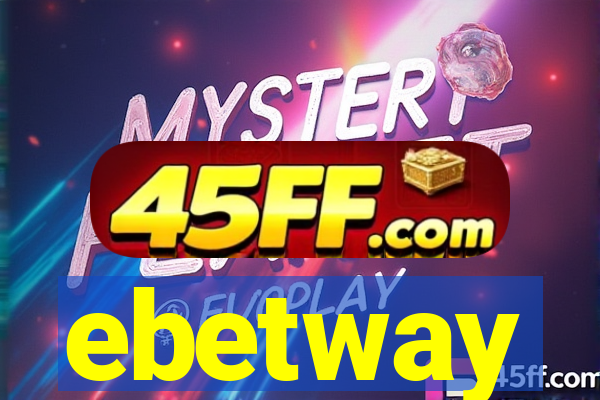 ebetway