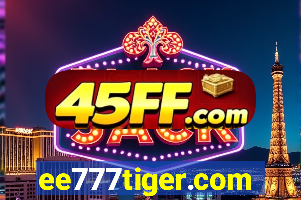 ee777tiger.com