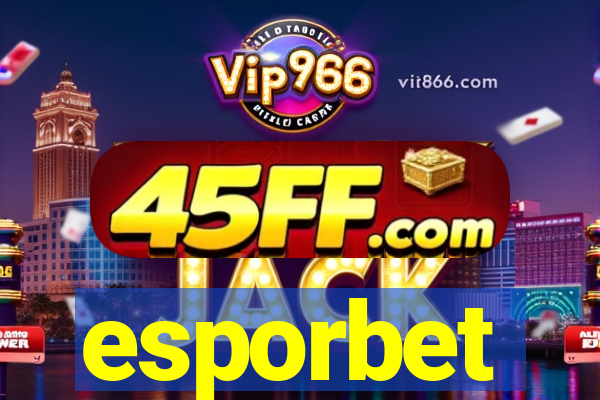 esporbet