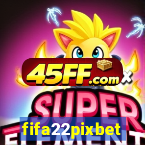 fifa22pixbet