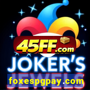 foxespgpay.com