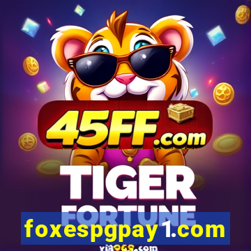 foxespgpay1.com