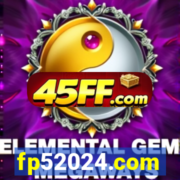 fp52024.com