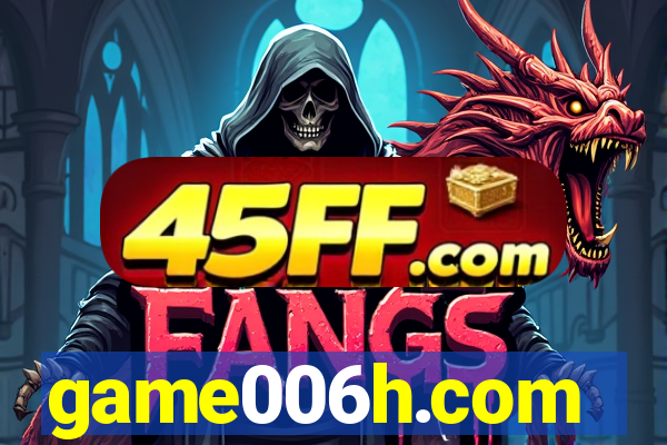 game006h.com