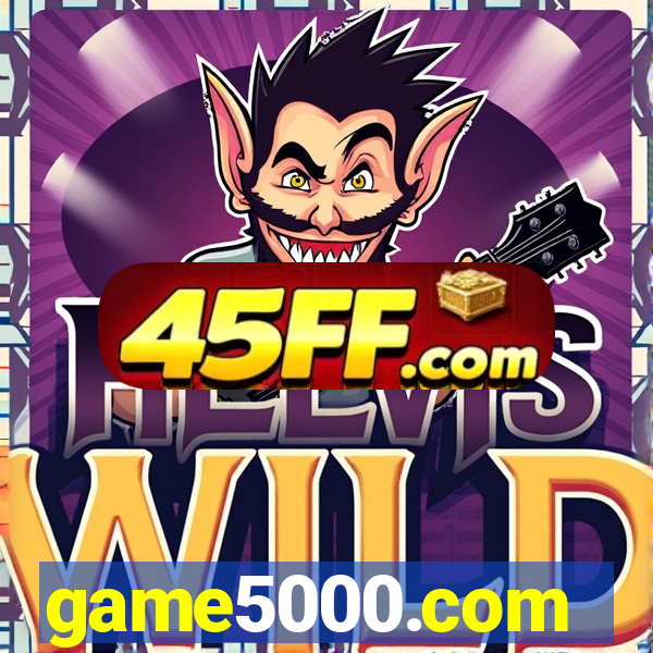 game5000.com
