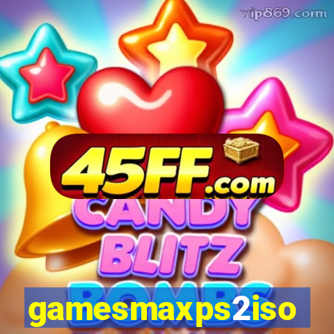 gamesmaxps2iso