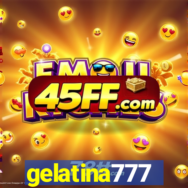gelatina777