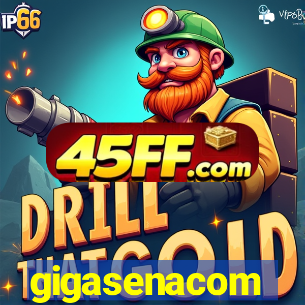 gigasenacom