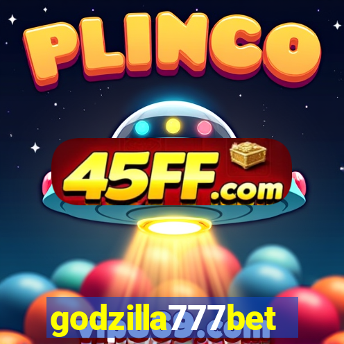 godzilla777bet
