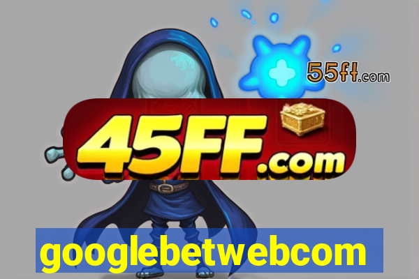 googlebetwebcom
