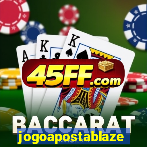 jogoapostablaze