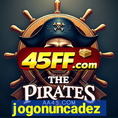 jogonuncadez