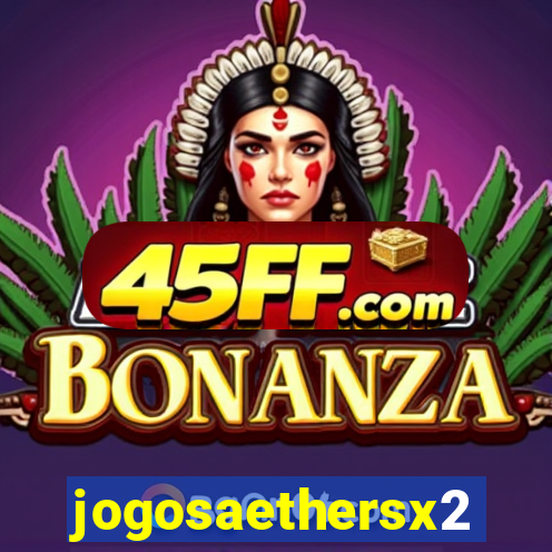jogosaethersx2