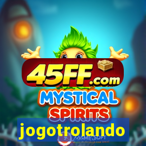 jogotrolando
