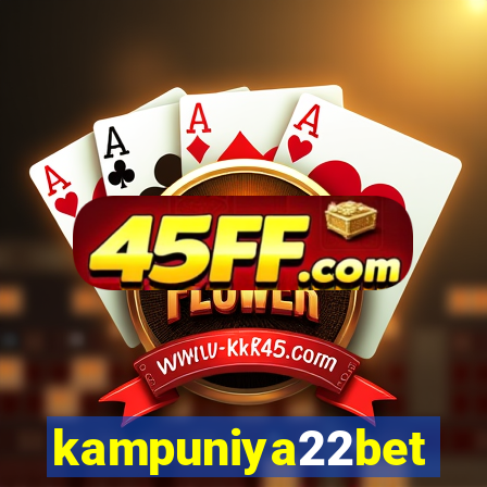 kampuniya22bet