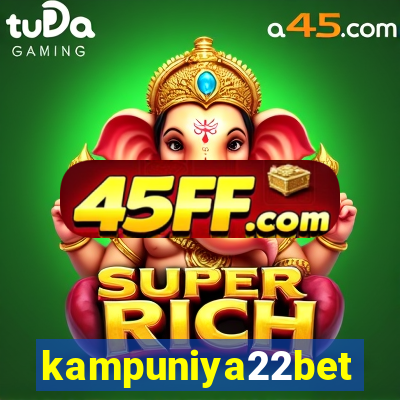 kampuniya22bet