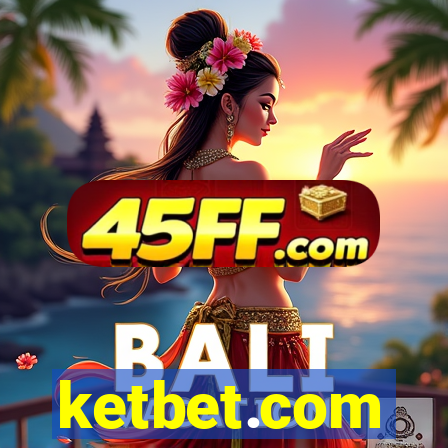 ketbet.com