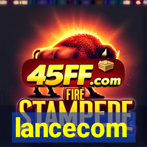 lancecom