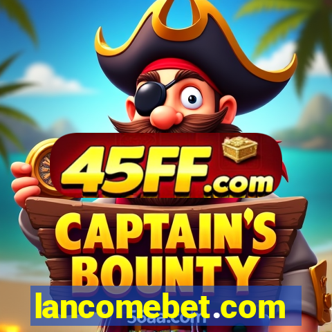 lancomebet.com