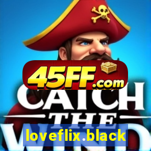 loveflix.black