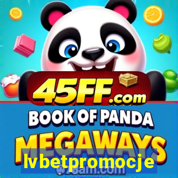 lvbetpromocje