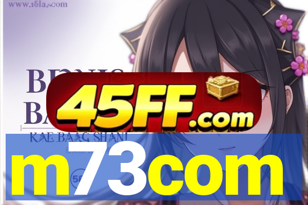 m73com