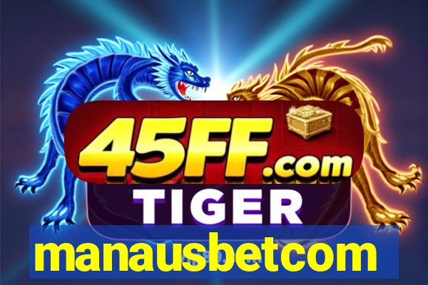 manausbetcom