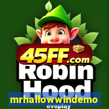 mrhallowwindemo