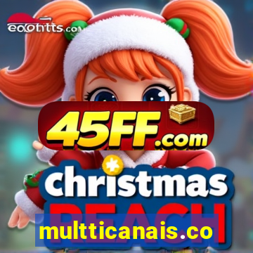 multticanais.com