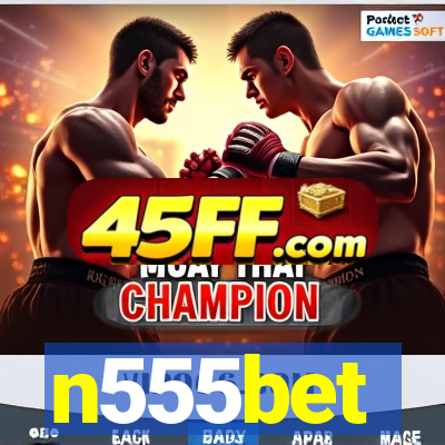 n555bet