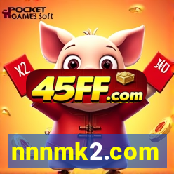 nnnmk2.com
