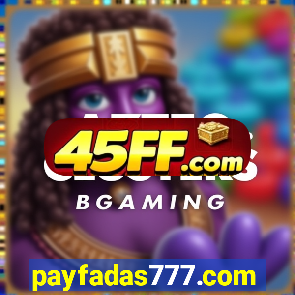 payfadas777.com